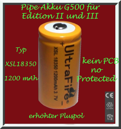 Pipe Akku f�r G500 Edition II und III